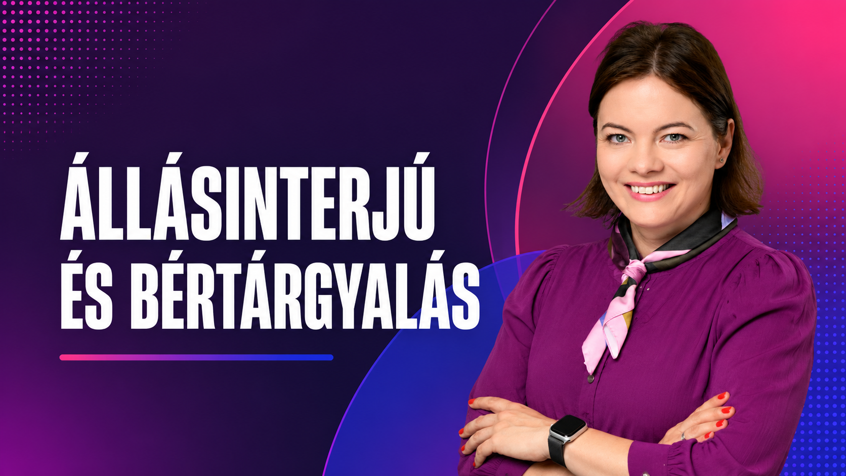 Állásinterjú és bértárgyalás Bénó Helga