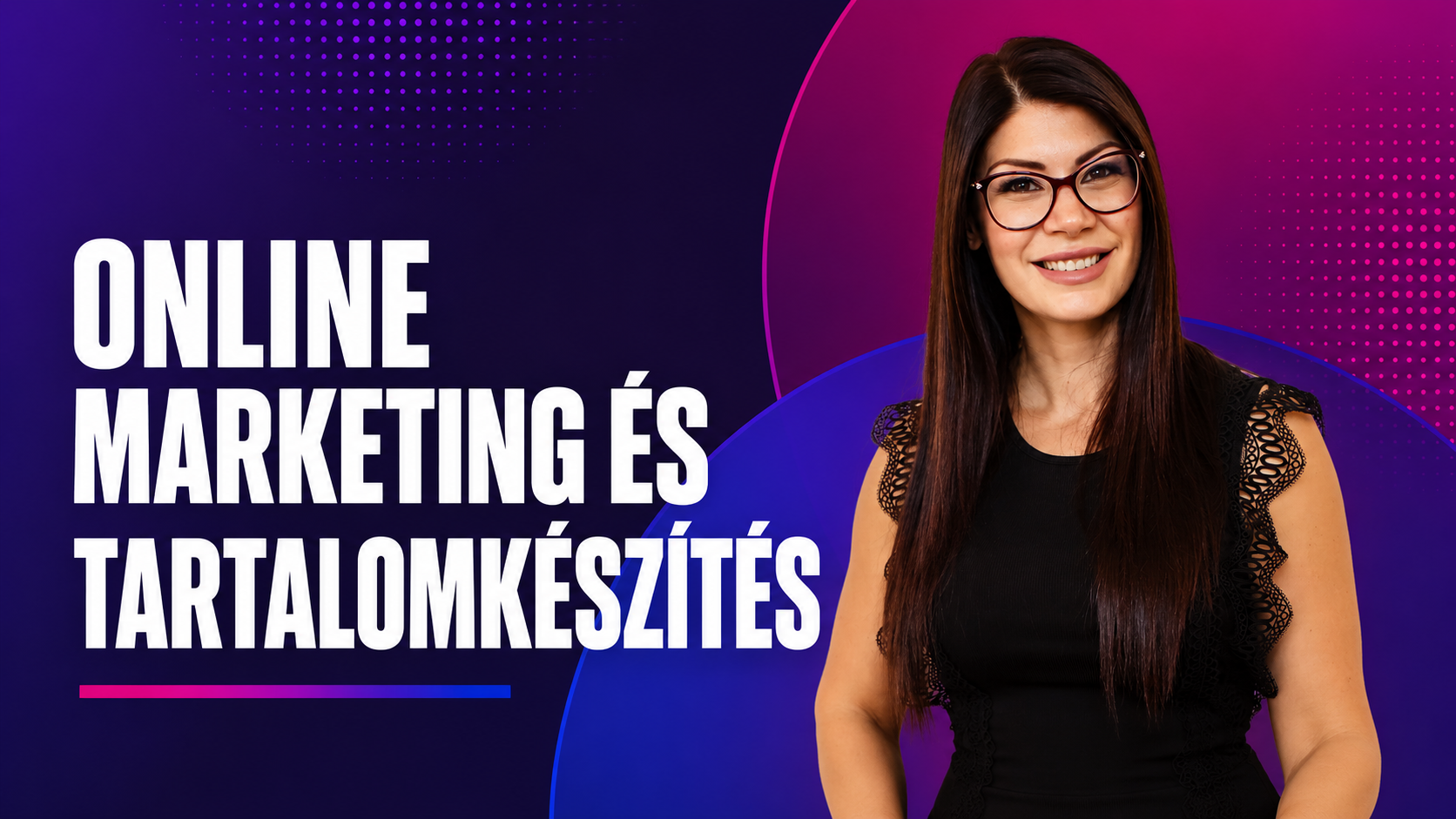 Online marketing és tartalomkészítés dr. Bús Enikő